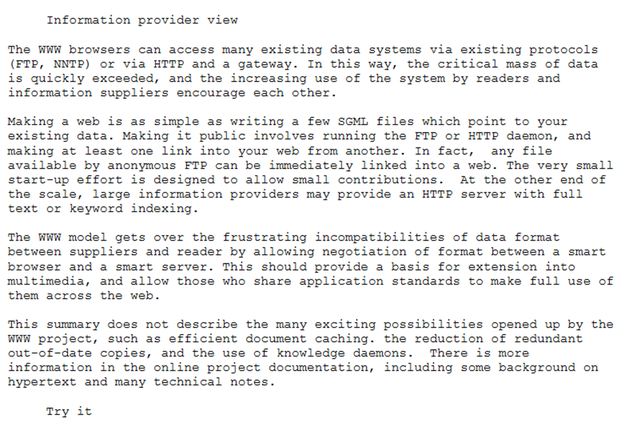 Auszug aus der Executive Summary von Tim Berners-Lee an die User Group aus Providersicht vom 06.August 1991