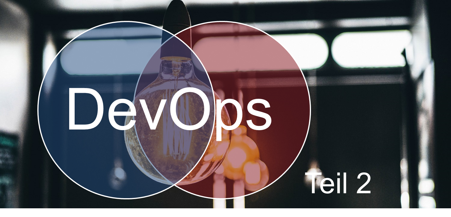 FI-TS Blogbeitrag DevOps Teil 2